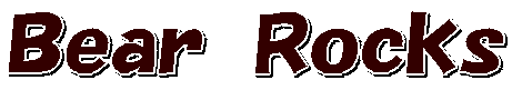Ｂｅａｒ　Ｒｏｃｋｓ